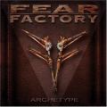 Fear Factory - Archetype