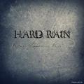 Hard rain - Нет пути назад