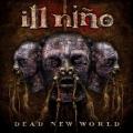 Ill Nino - Dead New World