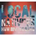 Local Natives - Hummingbird (Deluxe Edition)