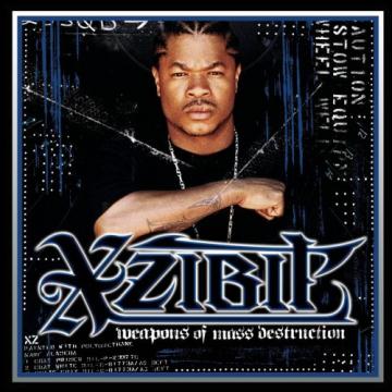 Xzibit Weapons Of Mass Destruction